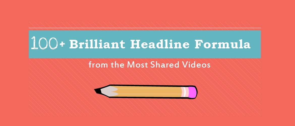100+ brilliant Headline formula