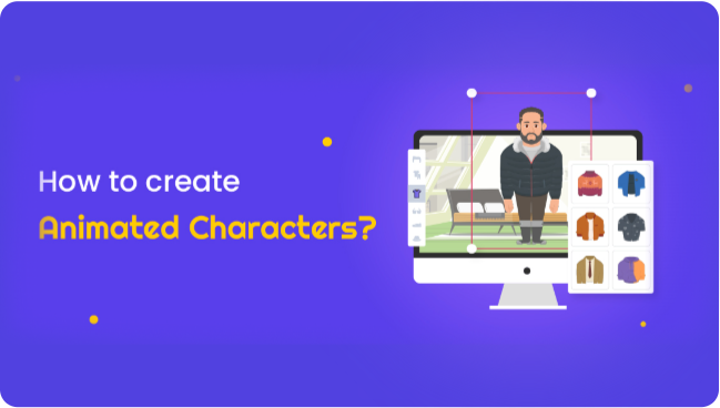 How-to-create-Animated-Characters